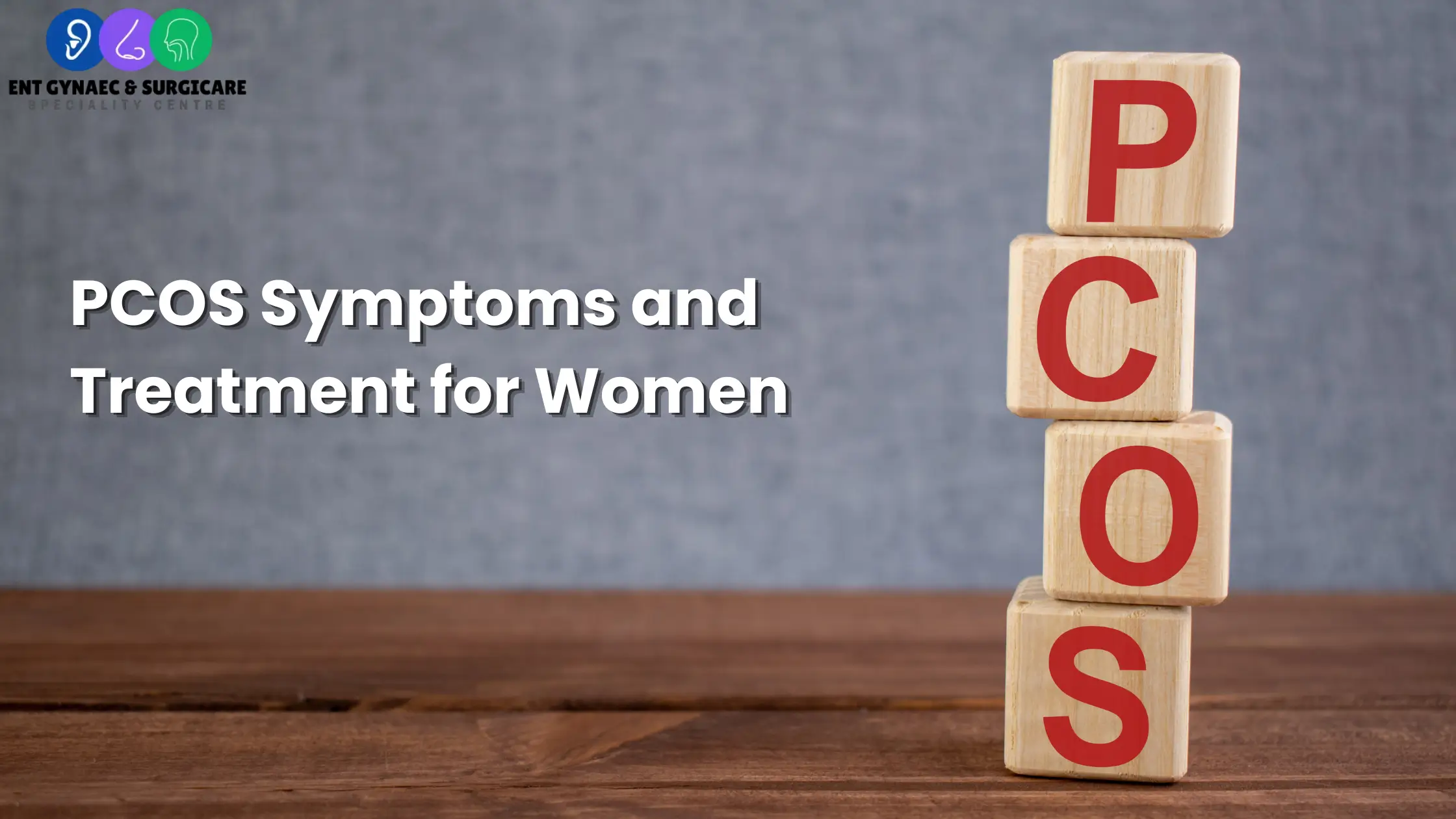 PCOS Symptoms and Treatment for Women