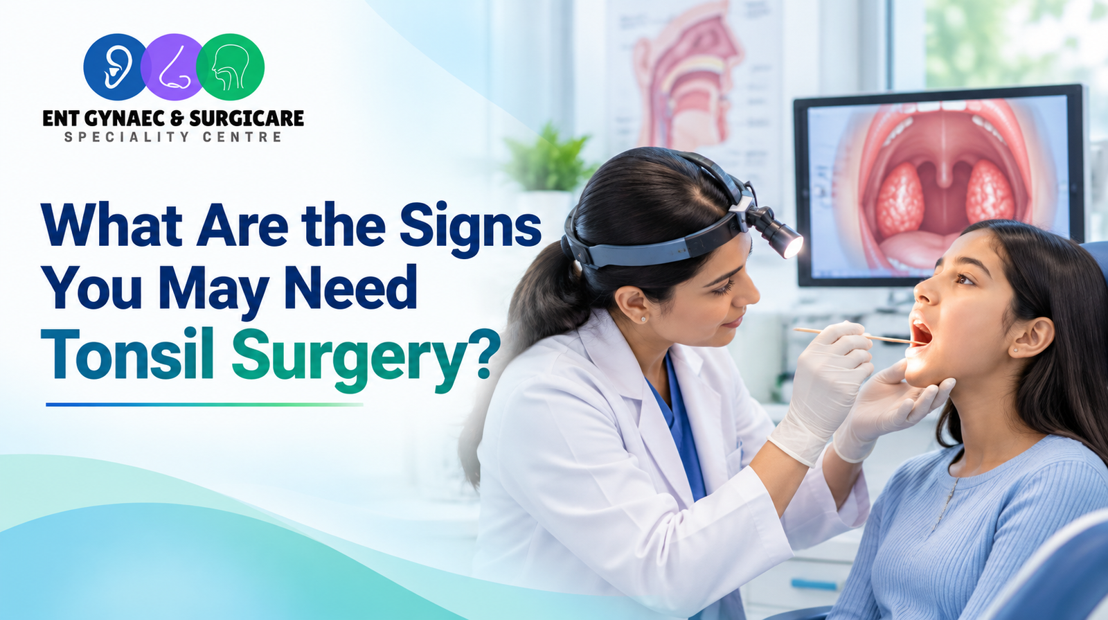 What Are the Signs You May Need Tonsil Surgery?